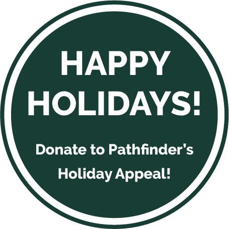 Donate to Pathfinder's Holiday Appeal!